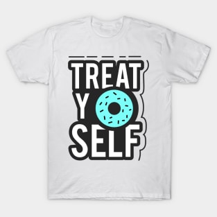 Treat YOself Donut text art T-Shirt